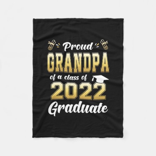 Proud Grandpa Of A Class Of 2022 Graduate Senior  Fleece Blanket
