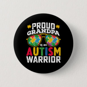 Proud Grandpa Of An Autism Warrior Family Button