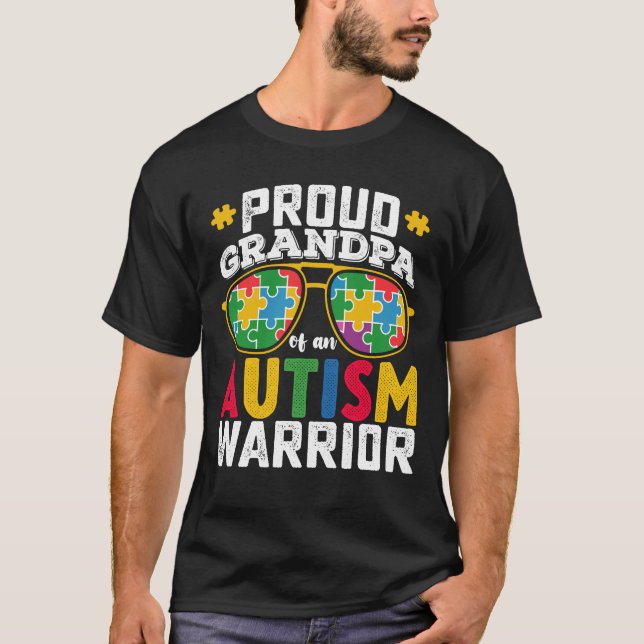 Proud Grandpa Of An Autism Warrior Family T-Shirt (Front)
