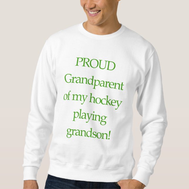 Proud Grandparent Sweatshirt (Front)