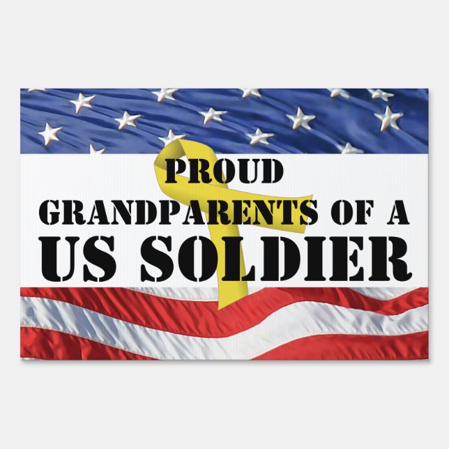 Proud Grandparents of a US Soldier Yard Sign (Front)