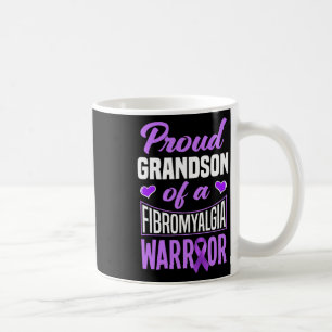 Proud Grandson Of A Fibromyalgia Warrior 1 Coffee Mug