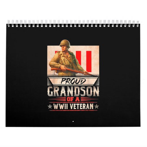 Proud Grandson Of A Wwii Veteran Calendar