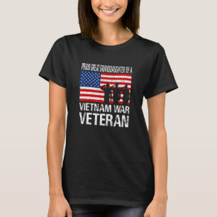 Proud Great Granddaughter of a Vietnam War Veteran T-Shirt
