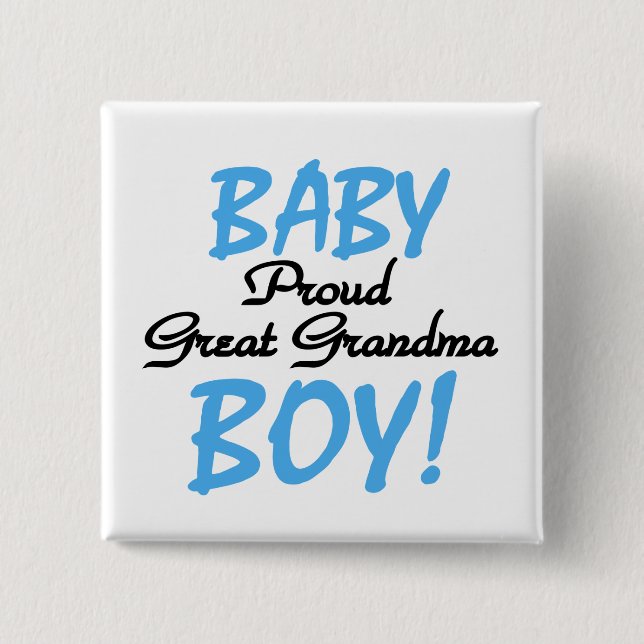 Proud Great Grandma Baby Boy Tshirts and Gifts Button (Front)