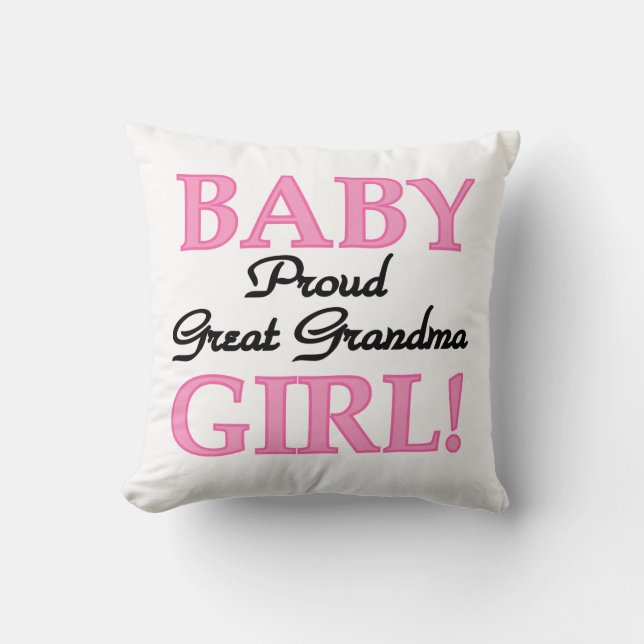 Proud Great Grandma Baby Girl Gifts Throw Pillow (Front)