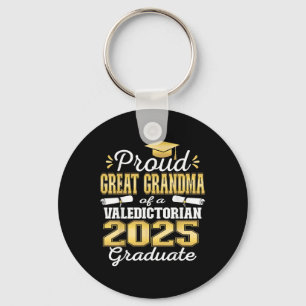 Proud Great Grandma Of 2025 Valedictorian Graduate Keychain