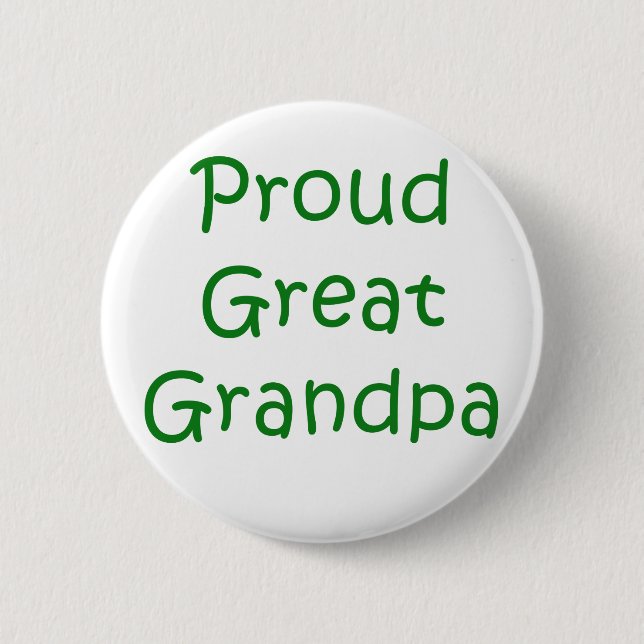 Proud Great Grandpa Button (Front)