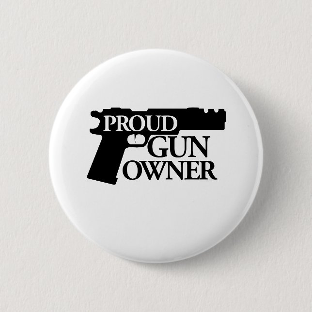 Proud Gun Owner Button (Front)