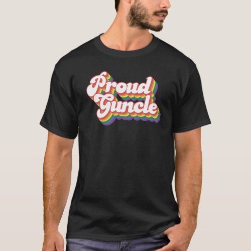Proud Guncle gay_uncle Guncle Day Gift T_Shirt