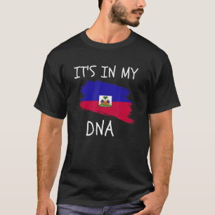 Proud Haitians Pride It's In My DNA Haiti Flag Men T-Shirt
