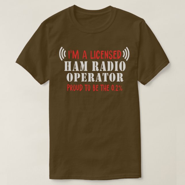 Proud Ham Radio Operator  T-Shirt (Design Front)