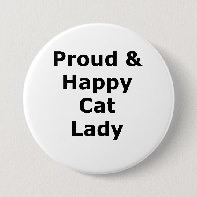 Proud & Happy Cat Lady Button (Front)