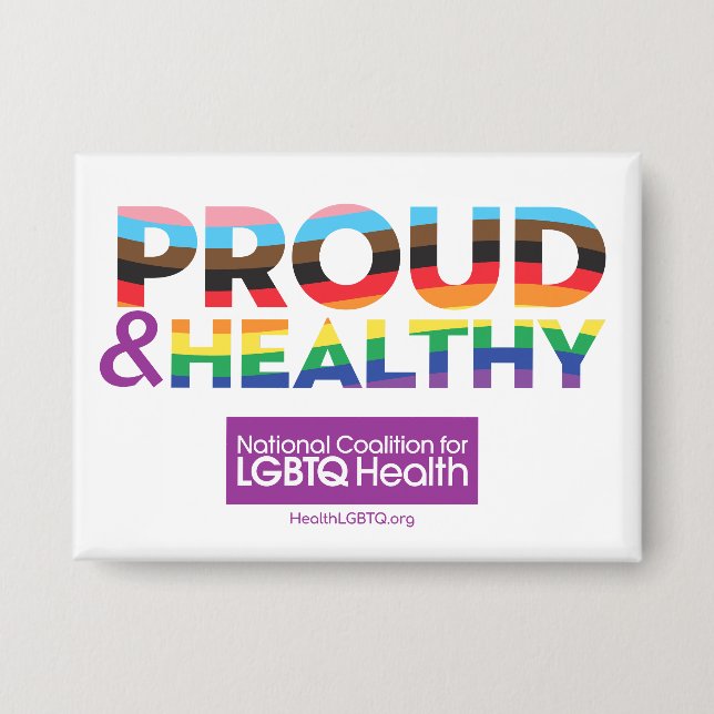 Proud & Healthy Button (Front)