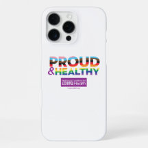 Proud & Healthy Phone Case