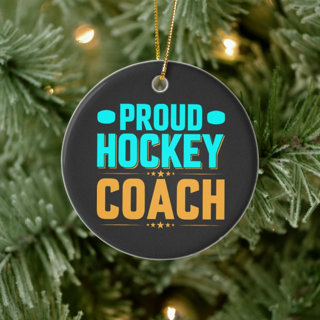 Proud  Hockey Coach Ceramic Ornament (Tree)