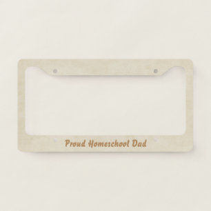 Proud Homeschool Dad Beige License Plate Frame