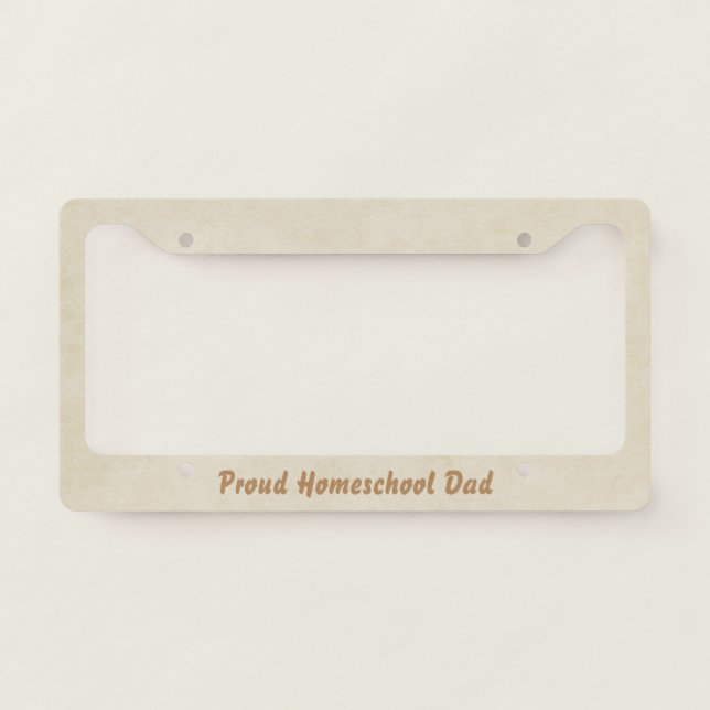 Proud Homeschool Dad Beige License Plate Frame (Front)