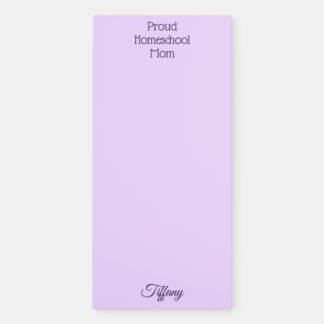 Proud Homeschool Mom Lavender Magnetic Notepad (Front)