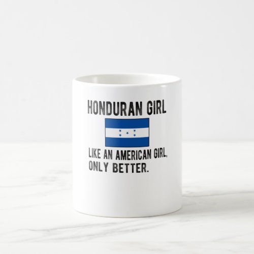 Proud Honduran Girl Honduras Flag Honduran Roots Coffee Mug
