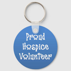 Proud Hospice Volunteer Keychain