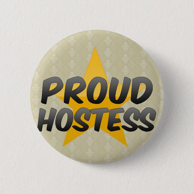 Proud Hostess Button (Front)