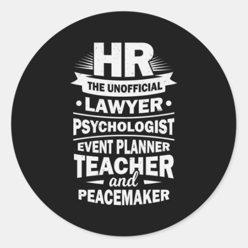 Proud Human Resources Classic Round Sticker