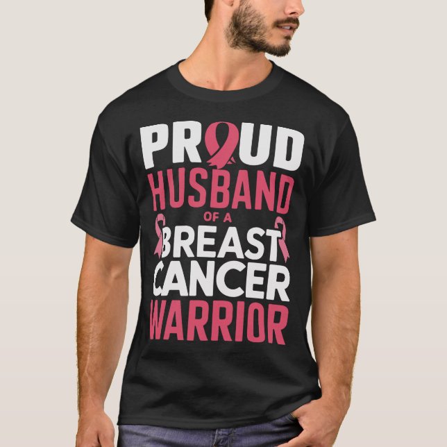 Proud Husband of a Breast Cancer Warrior - pink T-Shirt (Front)