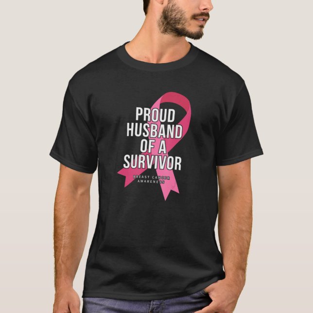 Proud Husband of a Survivor Breast Cancer Awarenes T-Shirt (Front)