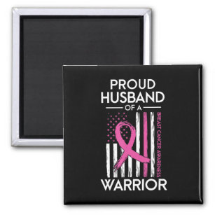 Proud Husband Of A Warrior Breast Cancer Awareness Magnet