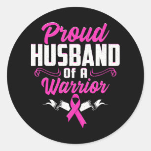 Proud Husband Of a Warrior Breast Cancer Classic Round Sticker