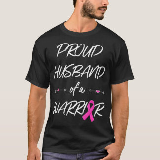 Proud Husband Of a Warrior Breast Cancer T-Shirt