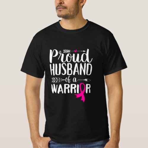 Proud Husband of a Warrior T_Shirt