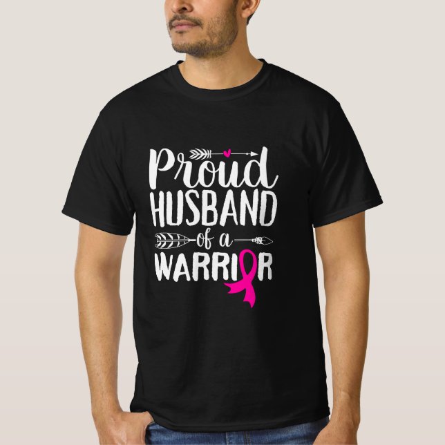 Proud Husband of a Warrior T-Shirt (Front)