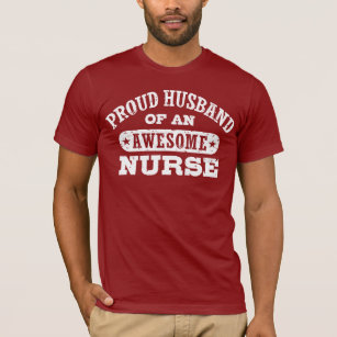 my wife is a nurse t shirts