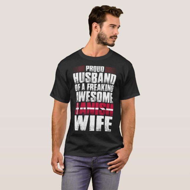 Proud Husband Of Awesome Danish Wife Tshirt (Front Full)