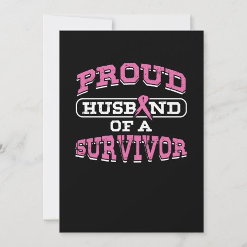 Proud Husband Of Survivor Cancer Fighter Invitation