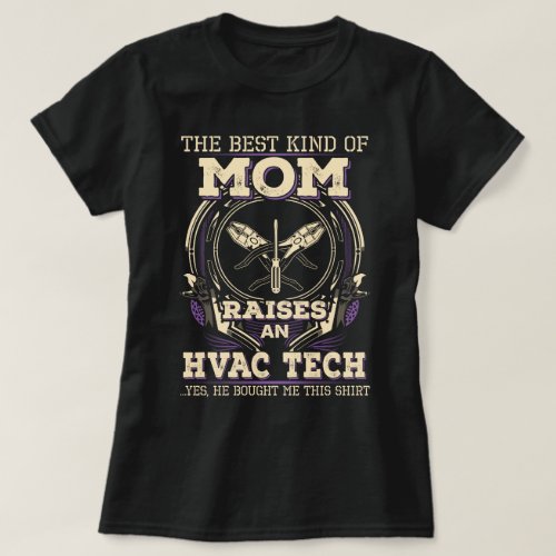Proud HVAC Techs Mom T_Shirt