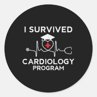 Proud I Survived Cardiology Program Nurse Doctor G Classic Round Sticker