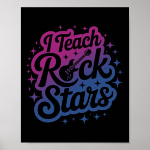 Proud I Teach Rock Stars Teacher Bynd Camp Choir I Poster