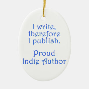 Proud Indie Author Ceramic Ornament