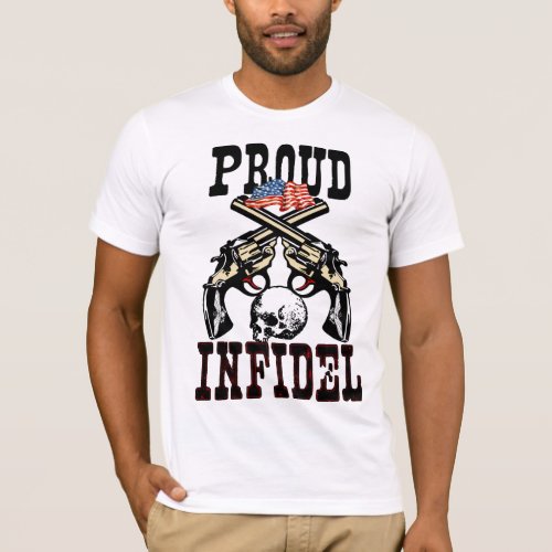 Proud Infidel T_Shirt