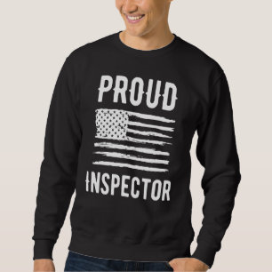 Proud Inspector Profession American Flag Sweatshirt