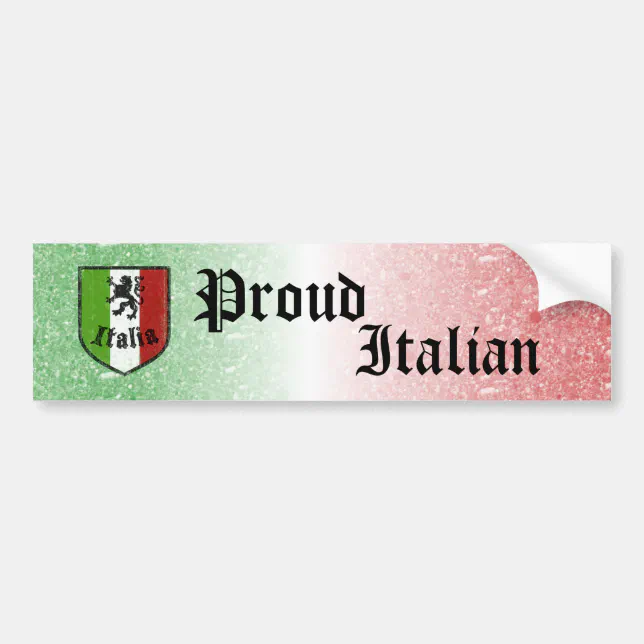 Proud Italian Bumper Sticker | Zazzle