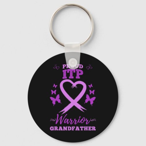 Proud Itpwarrior Grandfather Immune Thrombocytope Keychain