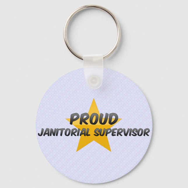 Proud Janitorial Supervisor Keychain (Front)