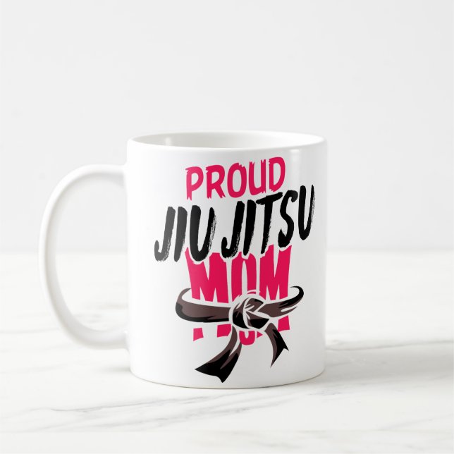 Proud Jiu Jitsu Mom BJJ Martial Arts Coffee Mug (Left)