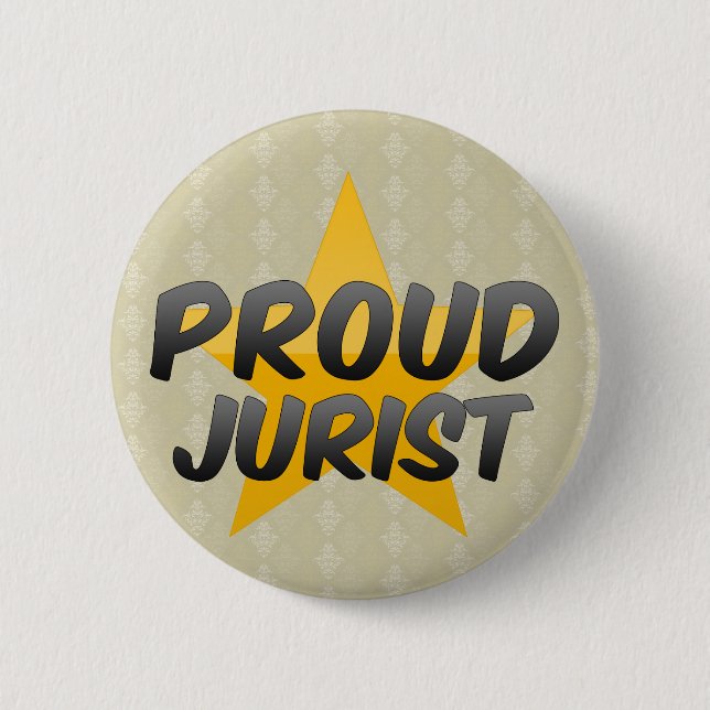 Proud Jurist Pinback Button (Front)