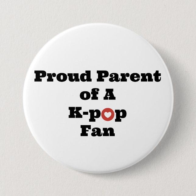 Proud K-Pop Parent Pinback Button (Front)