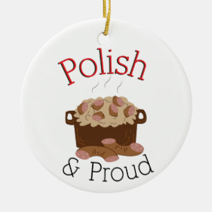 Proud Kielbasa Ceramic Ornament